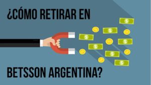 ¿Cómo retirar en Betsson Argentina?