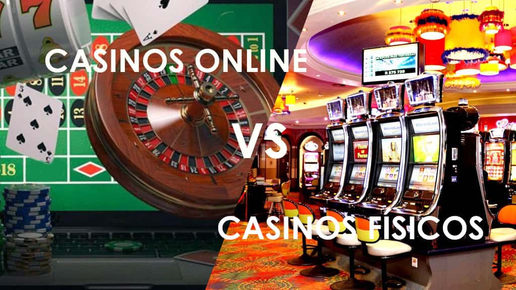 Casinos online vs casinos físicos ¿Cuáles son mejores?